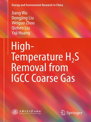 cover image of High-Temperature H2S Removal from IGCC Coarse Gas